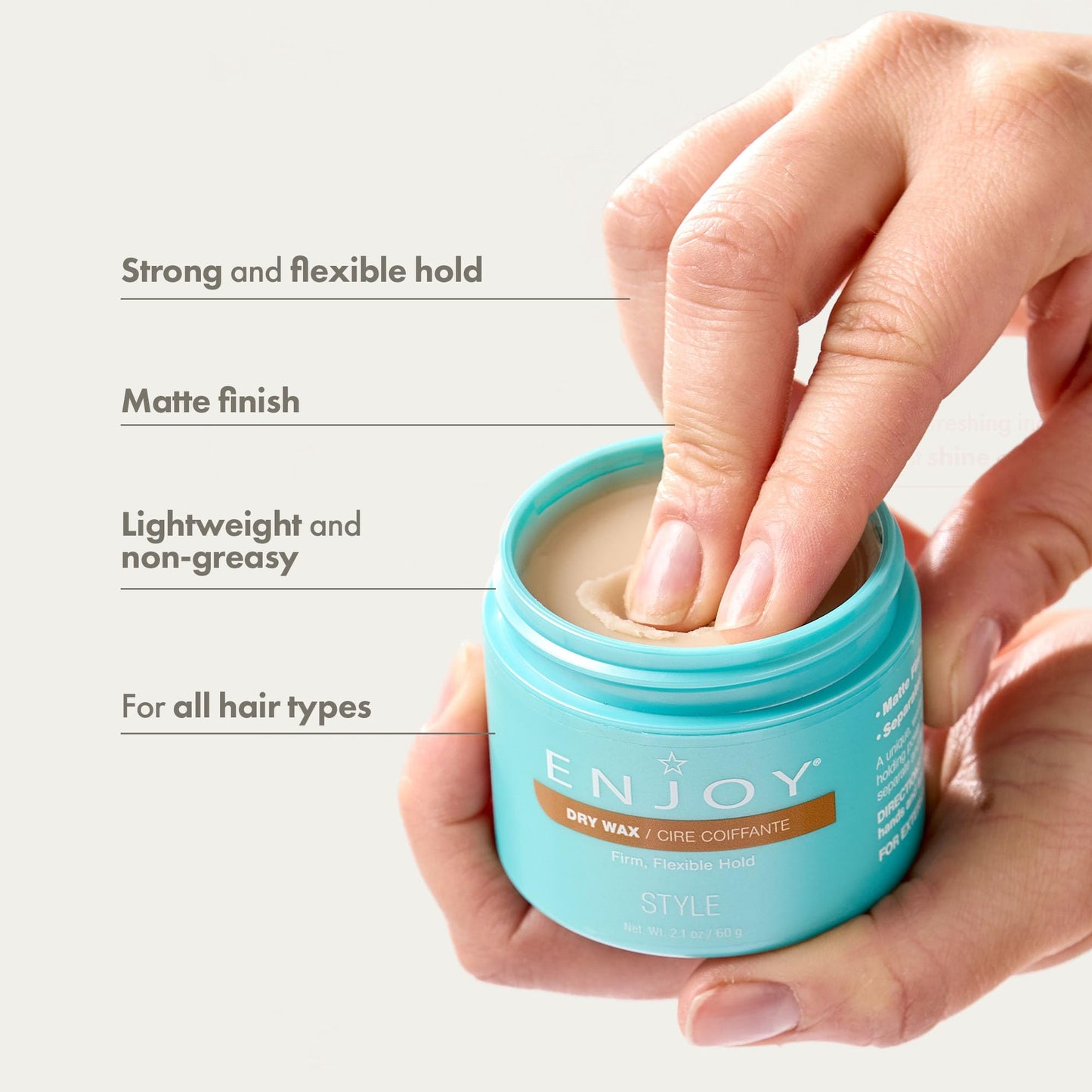 Enjoy Dry Wax - Non Greasy Pliable Texture Hair Wax - Firm Flexible Hold Natural Matte Finish (2.1 Oz)