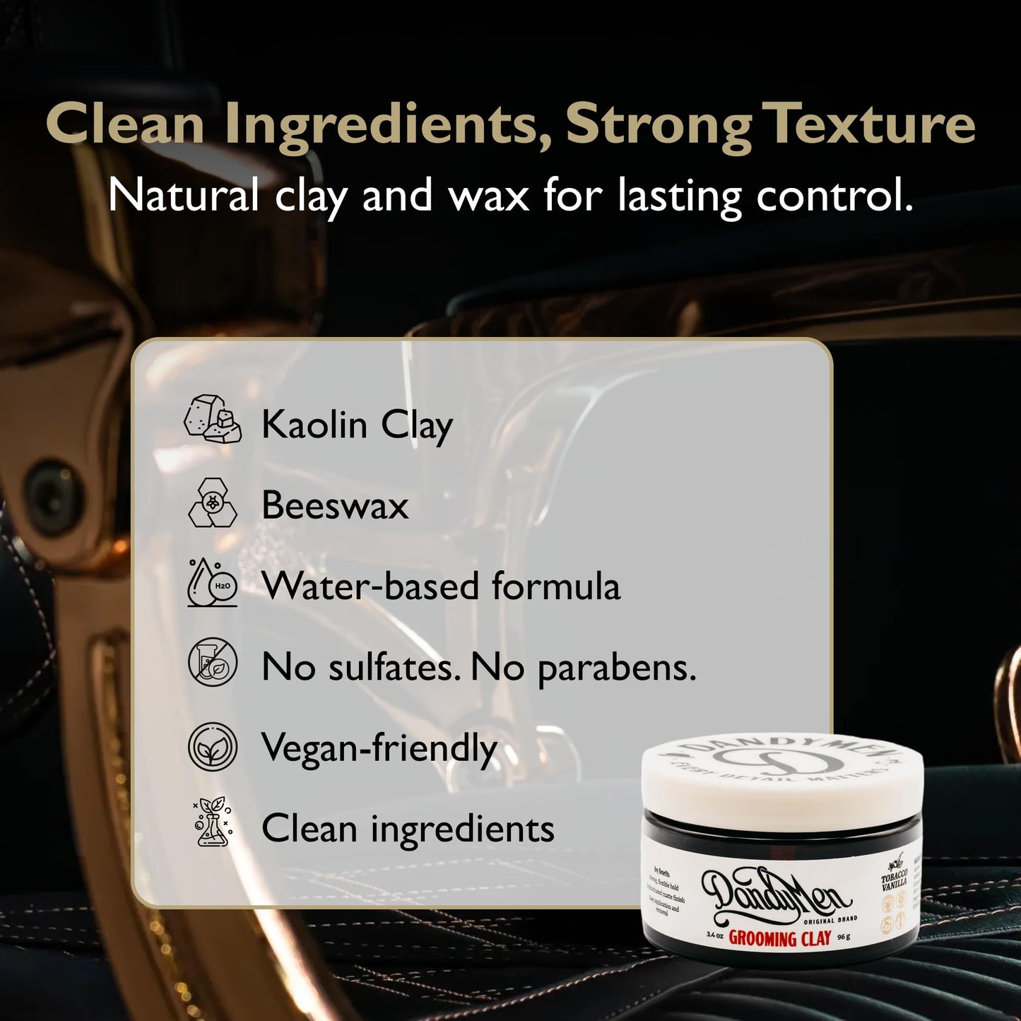 DandyMen Grooming Clay – Strong Hold, Natural Matte Finish, and Flexible Styling with Kaolin Clay & Beeswax – Tobacco Vanilla Scent – 3.4 oz (1-pack)