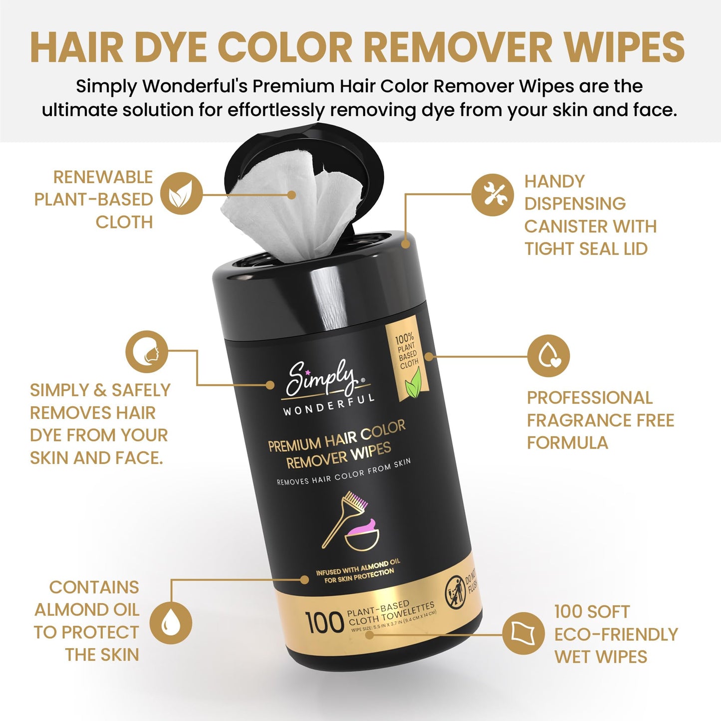Simply Wonderful Hair Color Remover Wipes for Face & Skin – 100 Count Plant-Based Towelettes with Almond Oil, Gentle & Non-Irritating Cleanser