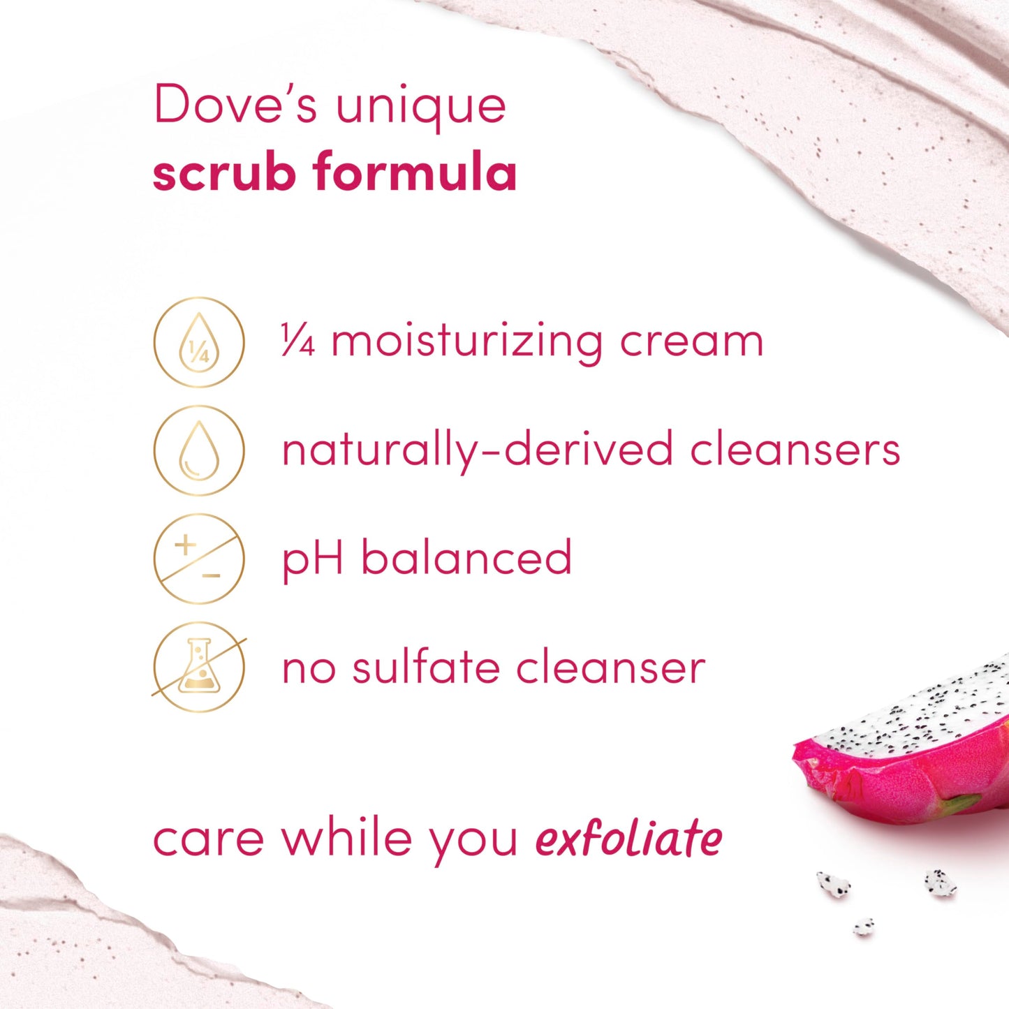 Dove Body Scrub Dragon Fruit & Coconut Cream Body Scrub Exfoliates and Deeply Nourishes for Smooth, Radiant Skin 15 oz