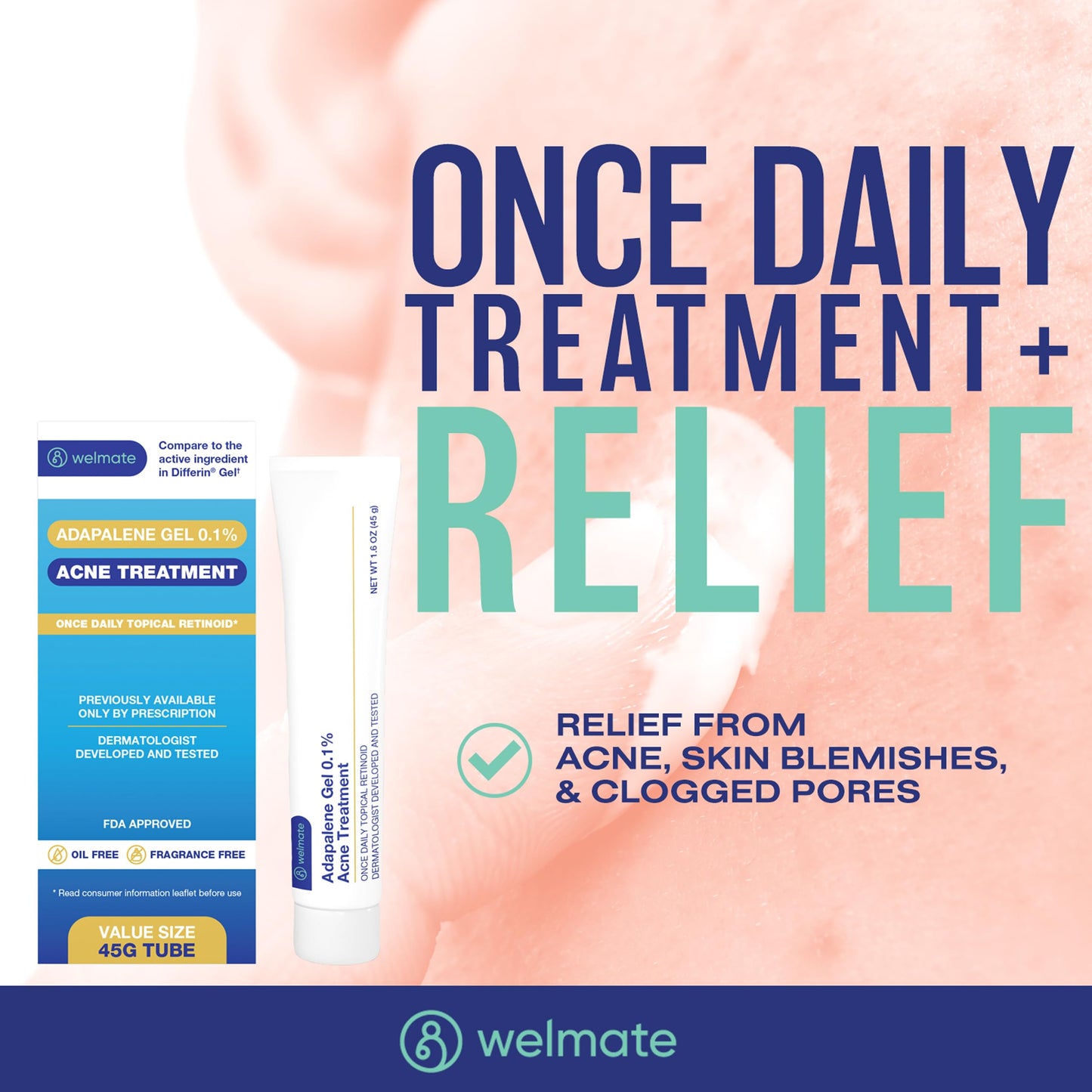 WELMATE Adapalene Gel 0.1% Acne Treatment Cream – Daily Topical Skincare, Pimple & Acne Care, Oil & Fragrance Free, 1.6oz (45g)