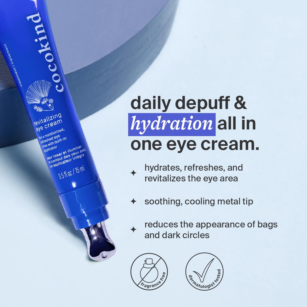 Cocokind Revitalizing Eye Cream – Depuff, Reduce Fine Lines & Wrinkles, Hydrate & Brighten Eyes with Cooling Metal Tip, 0.5 fl oz