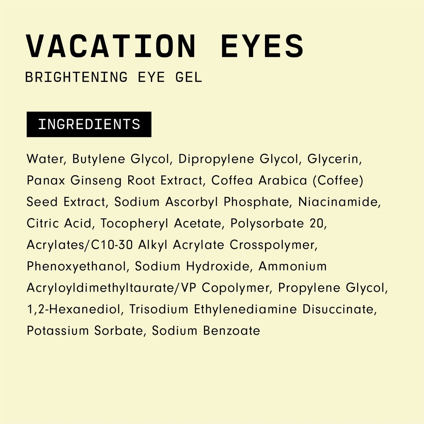 Versed Vacation Eyes Brightening Eye Gel, Lightweight Cooling Gel with Vitamin C, Ginseng & Niacinamide for Puffy, Dark Under-Eyes, Vegan 0.5 fl oz